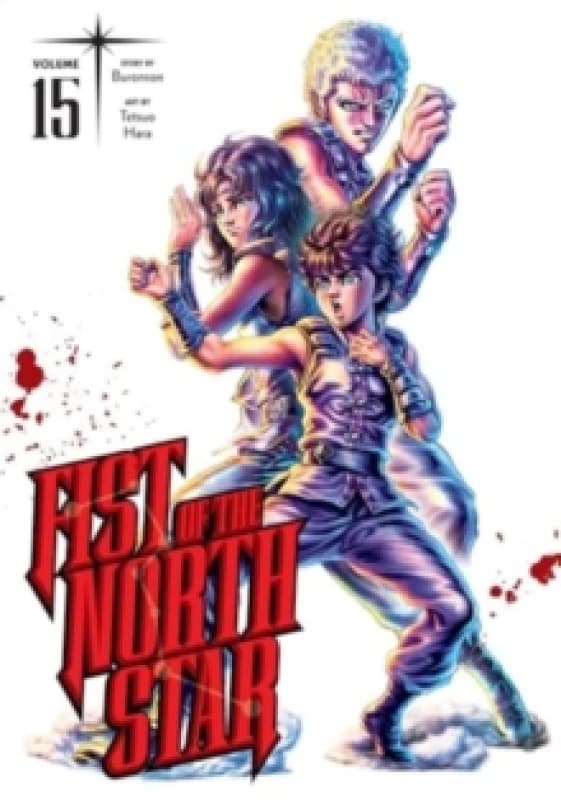 Fist of the North Star, Vol. 15 Hardback