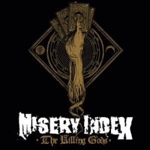 The Killing Gods by Misery Index CD Album