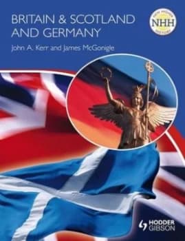 Britain and Scotland and Germany by John Kerr Paperback