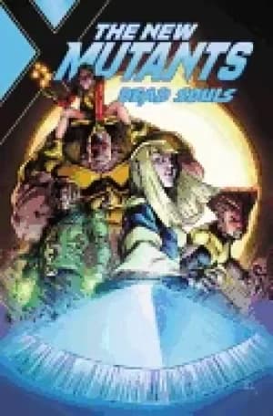 new mutants dead souls new mutants dead souls