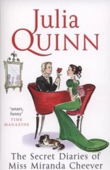 The Secret Diaries of Miss Miranda Cheever by Julia Quinn Paperback