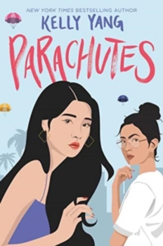 Parachutes. Paperback. By Kelly Yang Books