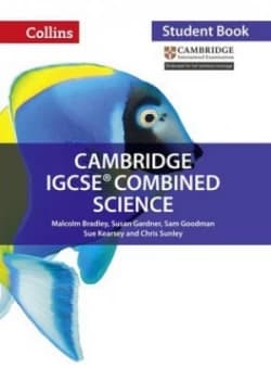 Cambridge IGCSE combined science Student book by Malcolm Bradley