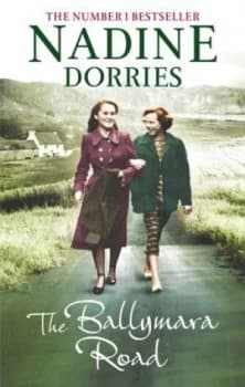 The Ballymara Road by Nadine Dorries Hardback