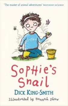 Sophies Snail by Dick King-Smith Book