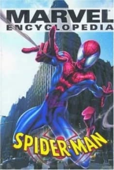 Marvel Encyclopedia Volume 4 Spider-Man Hc by Kit Kiefer Hardback
