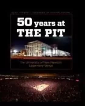 Fifty years at the Pit by Gary Herron