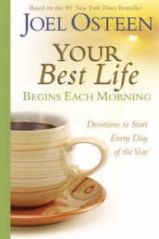 Your Best Life Begins Each Morning by Joel Osteen Hardback