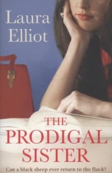 The Prodigal Sister by Laura Elliot Paperback