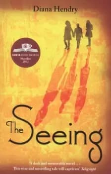 The seeing by Diana Hendry