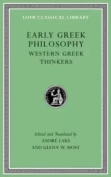 Early Greek Philosophy : Volume II