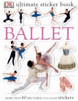Ultimate Sticker Book Ballet by DK