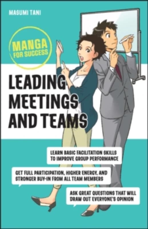 Leading Meetings and Teams : Manga for Success Paperback / softback