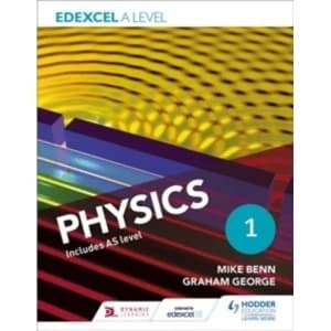 Edexcel A Level Physics Student Book 1 by Mike Benn, Graham George (Paperback, 2015)