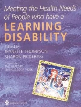 Meeting the Health Needs of People Who Have a Learning Disability by Jeannette Thompson Paperback