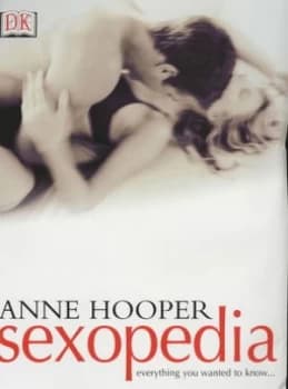 Sexopedia by Anne Hooper Hardback