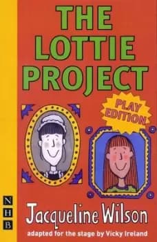 Jacqueline Wilson The Lottie project by Jacqueline Wilson