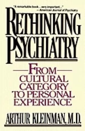 rethinking psychiatry from cultural category to personal experience