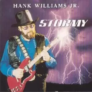 Stormy by Hank Williams Jr. CD Album
