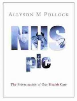 Nhs Plc by Allyson M. Pollock Hardback