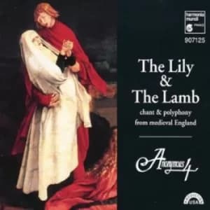 The Lily and the Lamb by Anonymous 4 CD Album