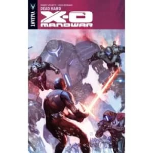 X-O Manowar Volume 9 Dead Hand Paperback