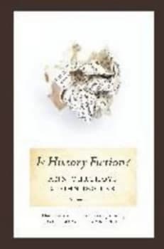 Is History Fiction by Ann Curthoys Paperback