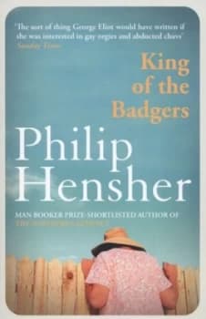 King of the Badgers by Philip Hensher Paperback