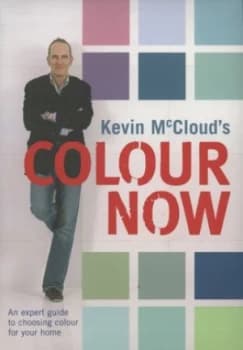 Kevin Mcclouds Colour Now by Kevin Mccloud Paperback