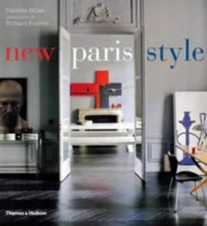 New Paris Style by Danielle Miller Hardback
