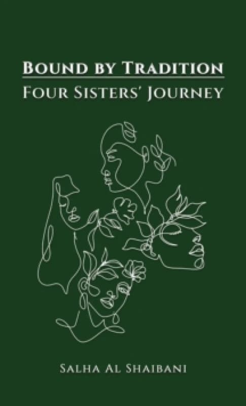 Bound by Tradition. Paperback. By Salha Al Shaibani Books