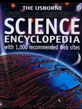The Usborne Internet-Linked Science Encyclopedia by Kirsteen Rogers and Verinder Bhachu and Joanne Kirkby and Margaret Rostron Hardback