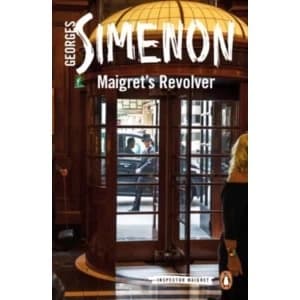Maigret's Revolver : Inspector Maigret #40