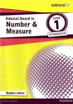 Edexcel Award in Number and Measure Level 1 Workbook by Ms Bobbie Johns Book