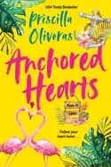 anchored hearts an entertaining latinx second chance romance
