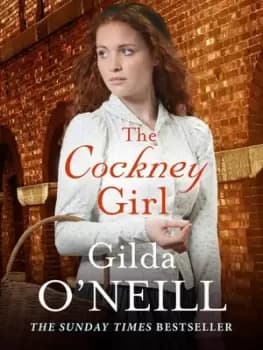 The Cockney girl by Gilda O'Neill