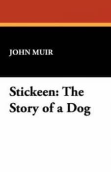 Stickeen by John Muir Paperback