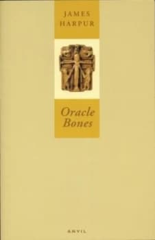 Oracle Bones by James Harpur Paperback