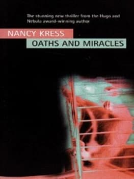 Oaths and Miracles by Nancy Kress Paperback