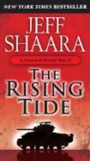 rising tide a novel of world war ii