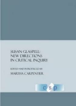 Susan Glaspell by Martha Celeste Carpentier Book