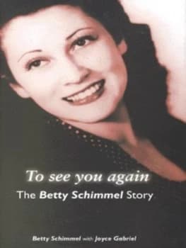 To See You Again by Betty Schimmel Hardback