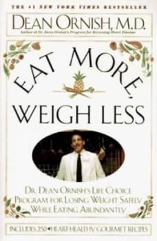 Eat More Weigh Less by Dean Ornish and Shirley Elizabeth Brown Book