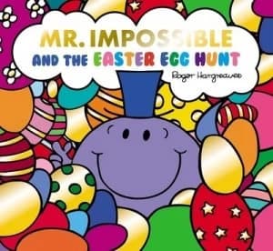 Mr Impossible and the Easter egg hunt by Adam Hargreaves
