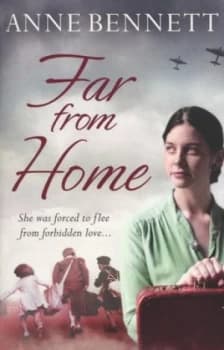 Far from Home by Anne Bennett Paperback