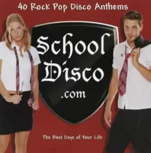 Various Artists - School Disco.com: The Best Days of Your Life CD Album - Used