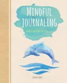 Mindful journaling by Tara Ward