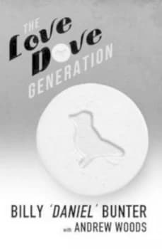 The Love Dove Generation by Daniel Light Hardback