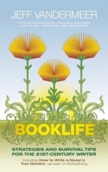 Booklife by Jeff Vandermeer Book