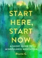 start here start now a short guide to mindfulness meditation
